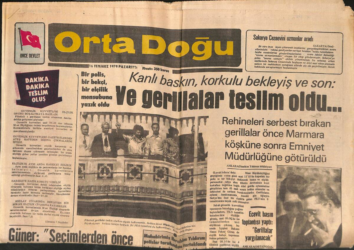 Orta Doğu Gazetesi 16 Temmuz 1979 - Ve Gerillalar Teslim Oldu... - Agah Oktay Güner: Seçimlerden Önce Bu Hükümet Düşmelidir! GZ139424 - 1