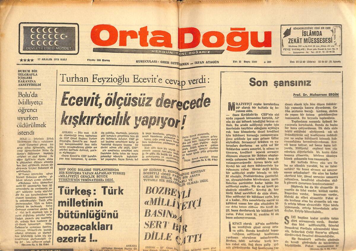 Orta Doğu Gazetesi 17 Aralık 1974 -Turhan Feyzioğlu:Ecevit, Ölçüsüz Derecede Kışkırtıcılık Yapıyor - Bağımsızlar Milliyetçi Bir Hükümeti Destekleyecek GZ139441 - 1