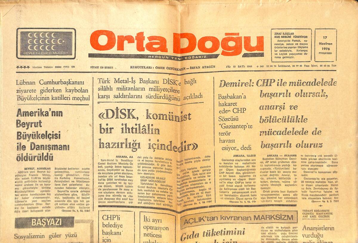 Orta Doğu Gazetesi 17 Haziran 1976 - Amerika'nın Beyrut Büyükelçisi İle Danışmanı Öldürüldü - Türkiye'nin İlk Nükleer Santrali Silifke'de Yapılacak GZ143870 - 1