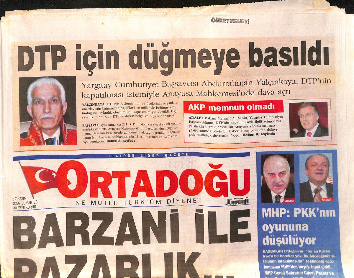 Orta Doğu Gazetesi 17 Kasım 2007 - Barzani İle Pazarlık - MHP 