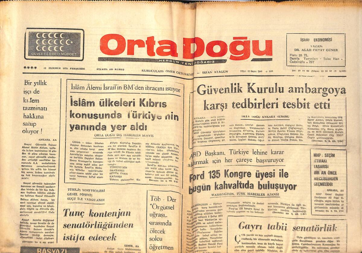 Orta Doğu Gazetesi 17 Temmuz 1975 - İslam Ülkeleri Kıbrıs Konusunda Türkiye'nin Yanında Yer Aldı - TRT'DEKİ Yalnız Mücahit! GZ139352 - 1