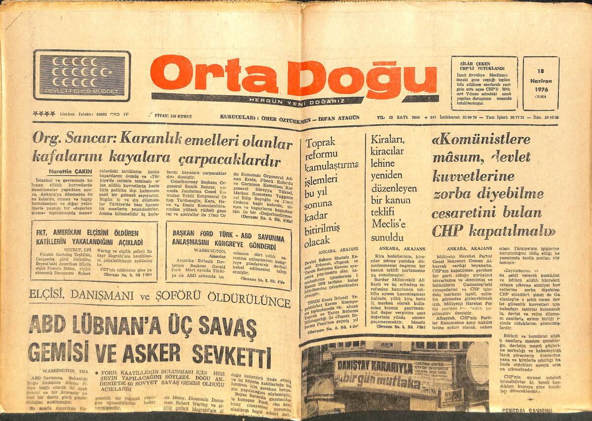 Orta Doğu Gazetesi 18 Haziran 1976 - ABD, Lübnan'a Üç Savaş Gemisi Ve Asker Sevketti - Kıbrıs'taki İngiliz Üslerine Amerikan Askerleri Çıkarıldı GZ143869 - 1