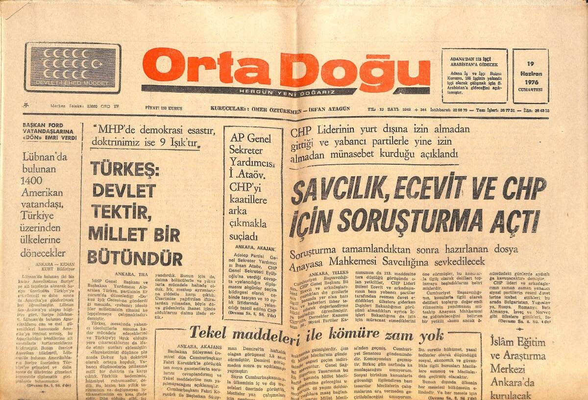 Orta Doğu Gazetesi 19 Haziran 1976 - Türkeş Devlet Tektir , Millet Bir Bütündür - Lösemi Tedavisinde Yeni Bir Yöntem GZ143725 - 1