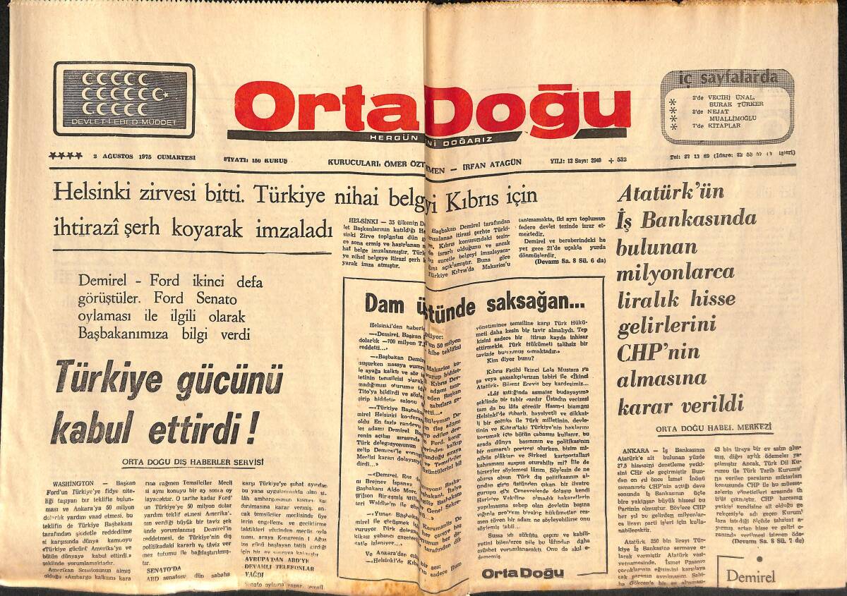 Orta Doğu Gazetesi 2 Ağustos 1975 - Türkiye Gücünü Kabul Ettirdi! - Türkiye'nin Kimsenin Parasına İhtiyacı Yoktur! GZ139470 - 1