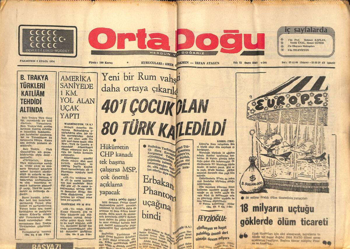 Orta Doğu Gazetesi 2 Eylül 1974 - 18 Milyarın Uçtuğu Göklerde Ölüm Ticareti - 40'I Çocuk Olan 80 Türk Katledildi! GZ139432 - 1
