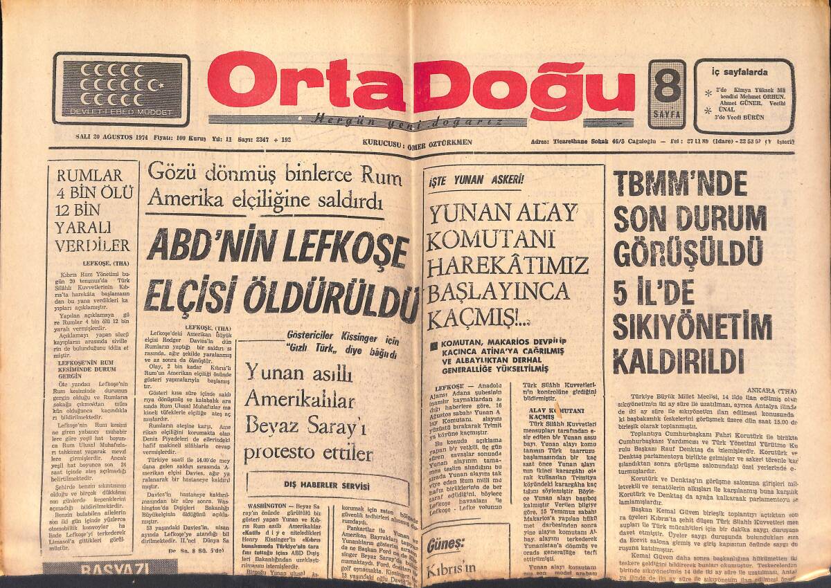 Orta Doğu Gazetesi 20 Ağustos 1974 - ABD'NİN Lefkoşe Elçisi Öldürüldü - TBMM'NDE Son Durum Görüşüldü 5 İl'de Sıkıyönetim Kaldırıldı! GZ139295 - 1