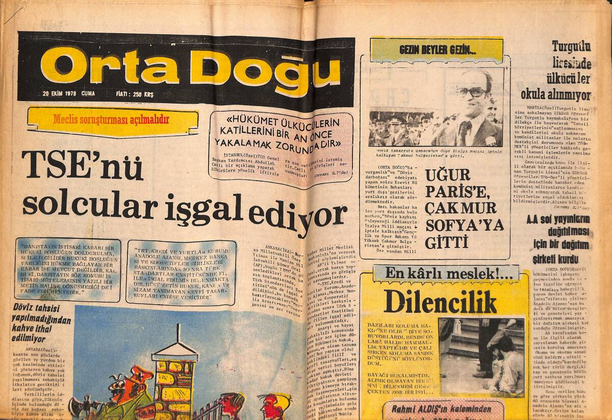 Orta Doğu Gazetesi 20 Ekim 1978 - TSE'nü Solcular İşgal Ediyor! - Turhan Feyzioğlu: Fiyat Artışının Önü Alınmalıdır! GZ139375 - 1