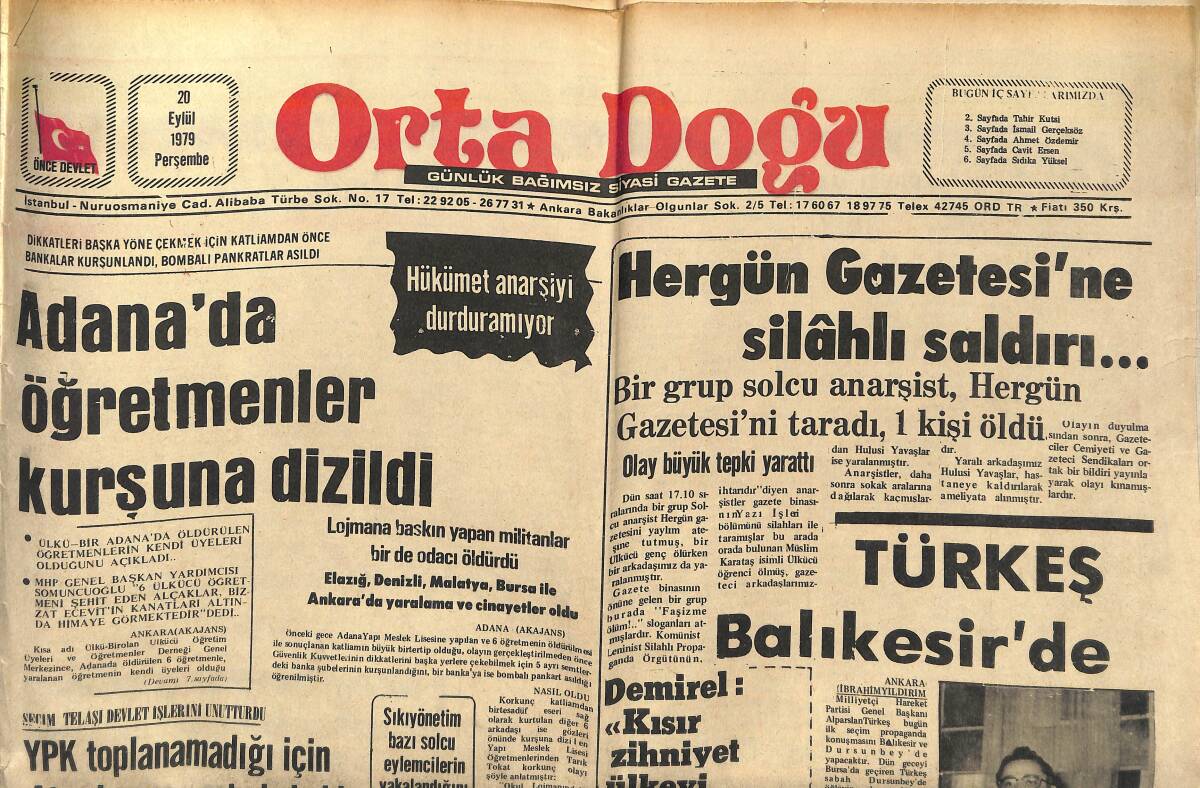 Orta Doğu Gazetesi 20 Eylül 1979 - Adana'da Öğretmenler Kurşuna Dizildi - Hükümet Anarşiyi Durduramıyor - ABD'nin Silah Gücü Artacak GZ139175 - 1