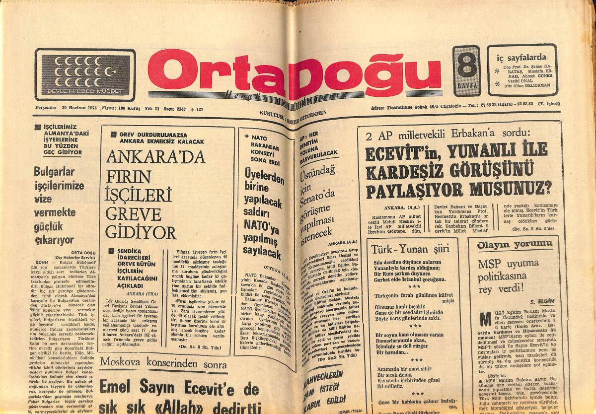 Orta Doğu Gazetesi 20 Haziran 1974 - Emel Sayın Ecevit'e De Sık Sık Allah Dedirtti - Nixon Gider Gitmez İsrail Uçakları Lübnan'ı Bombaladı GZ148879 - 1