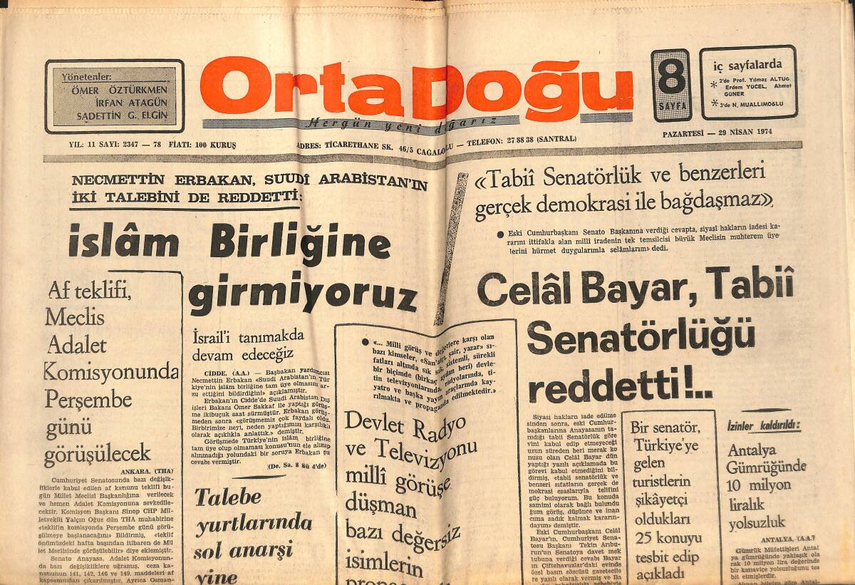 Orta Doğu Gazetesi 20 Nisan 1974 - Celal Bayar , Tabii Senatörlüğü Reddetti - MHP: Milliyetçiler, Suçlu Sehpasına Çıkarılmak İsteniyor! GZ139376 - 1