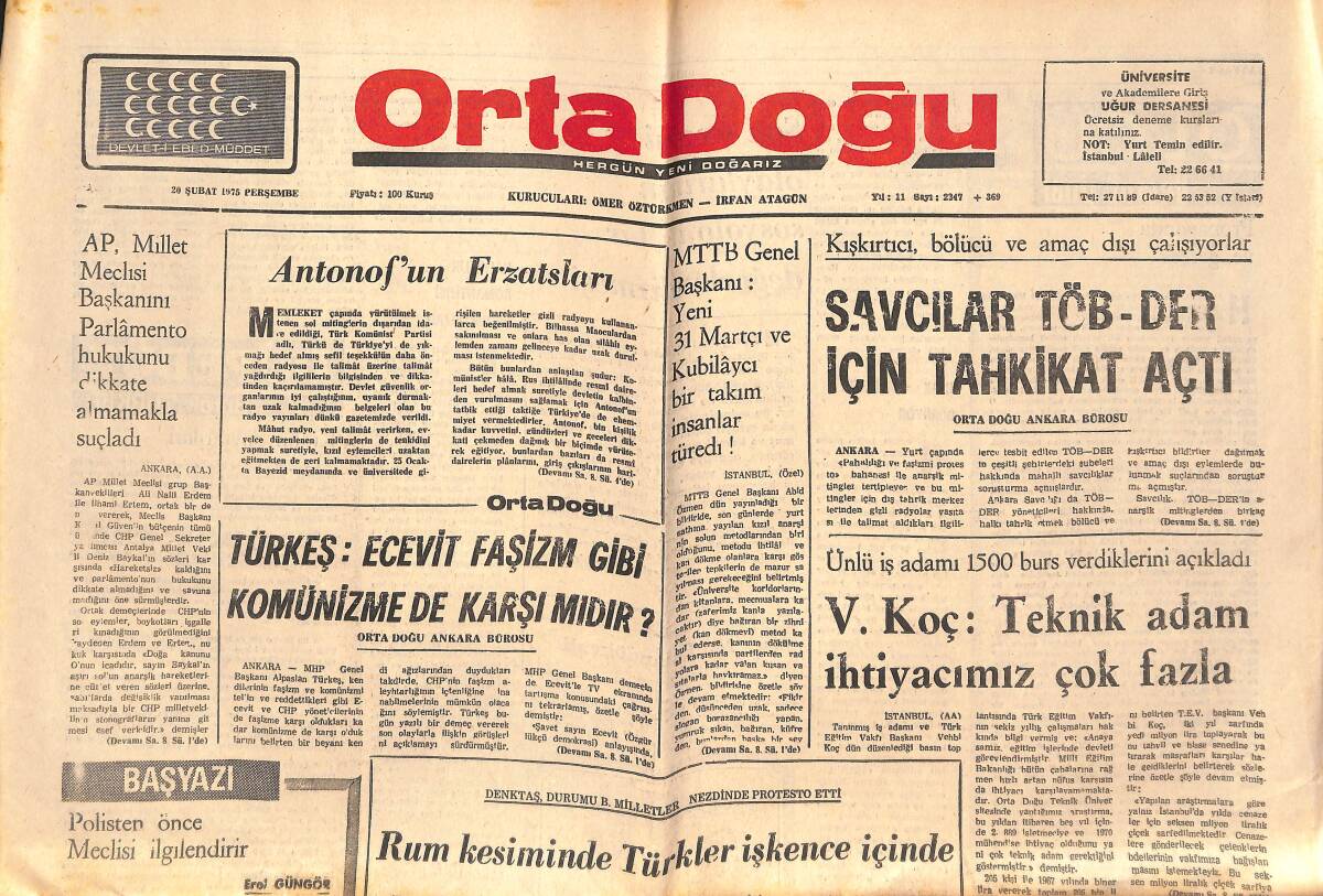 Orta Doğu Gazetesi 20 Şubat 1975 - Türkeş: Ecevit Faşiszm Gibi Komünizmde De Karşı Mıdır' - İlk Türk Roket Atar'ı Yapıldı! GZ139305 - 1