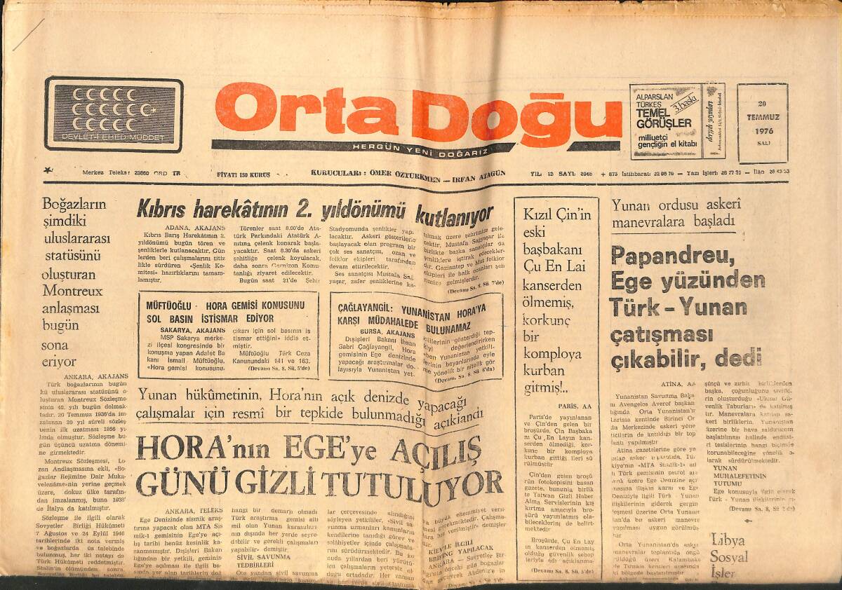 Orta Doğu Gazetesi 20 Temmuz 1976 - HORA'NIN Ege'ye Açılış Günü Gizli Tutuluyor! - Libya Sosyal İşler Bakanı Fayturv Ankara'ya Geldi GZ139394 - 1