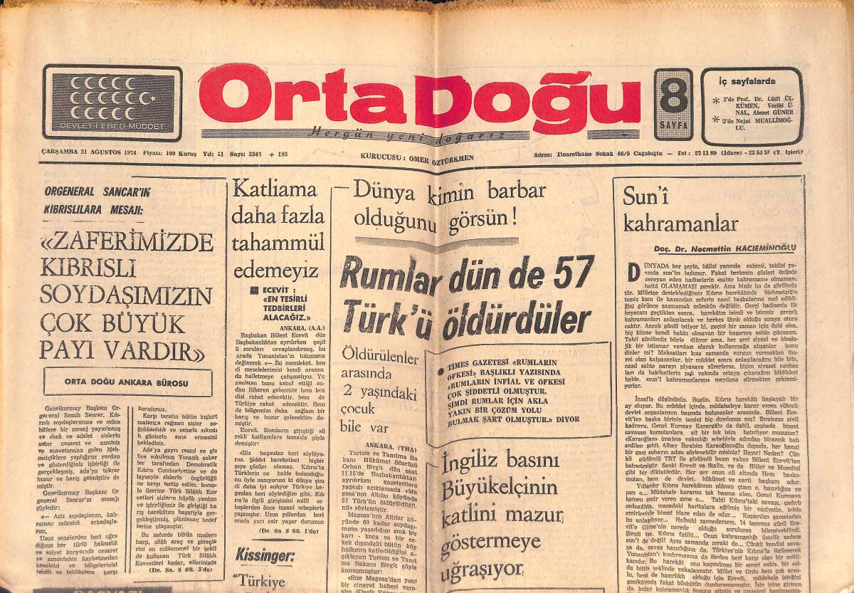 Orta Doğu Gazetesi 21 Ağustos 1974 - Rumlar Dün De 57 Türk'ü Öldürdüler - Lefkoşe'de Özgürlük Yok! GZ139296 - 1