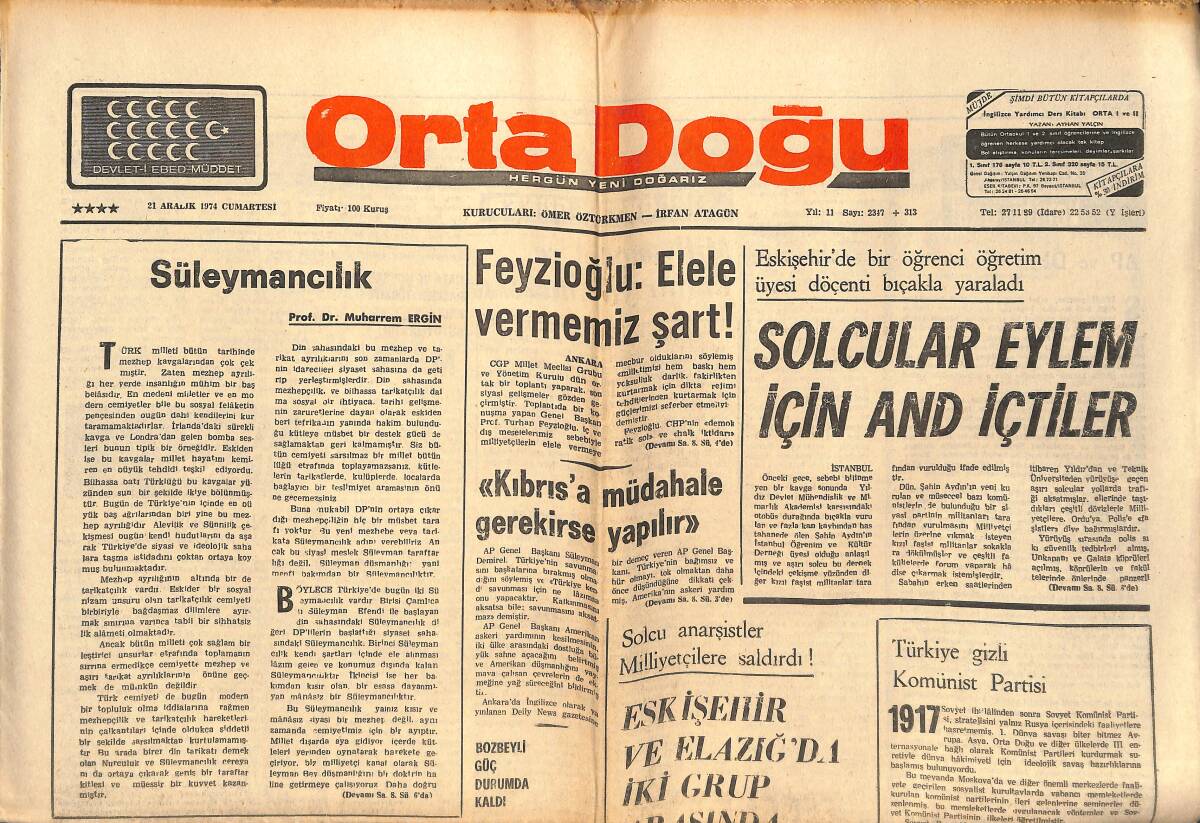 Orta Doğu Gazetesi 21 Aralık 1974 - Solcular Eylem İçin And İçtiler - Solcu Anarşistler Milliyetçilere Saldırdı! GZ139438 - 1