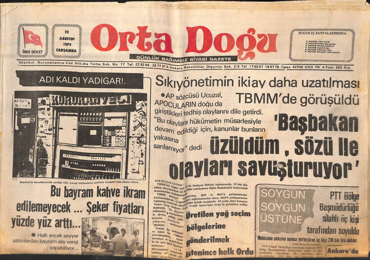 Orta Doğu Gazetesi 22 Ağustos 1979 - İsrail Başbakanı Begin Kör Olacak! - Hükümet İle Türk- İş Arasında Son Randevu! GZ139348 - 1