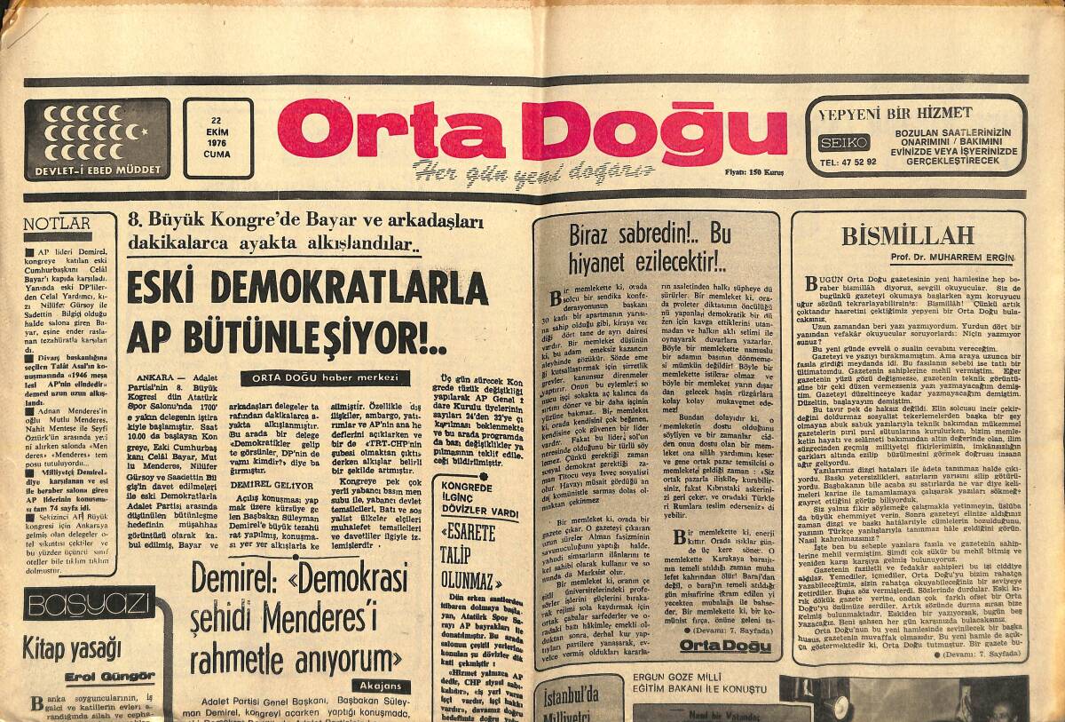Orta Doğu Gazetesi 22 Ekim 1976 - Eski Demokratlarla AP Bütünleşiyor - Demirel: Demokrasi Şehidi Menderes'i Rahmetle Anıyorum! GZ139285 - 1