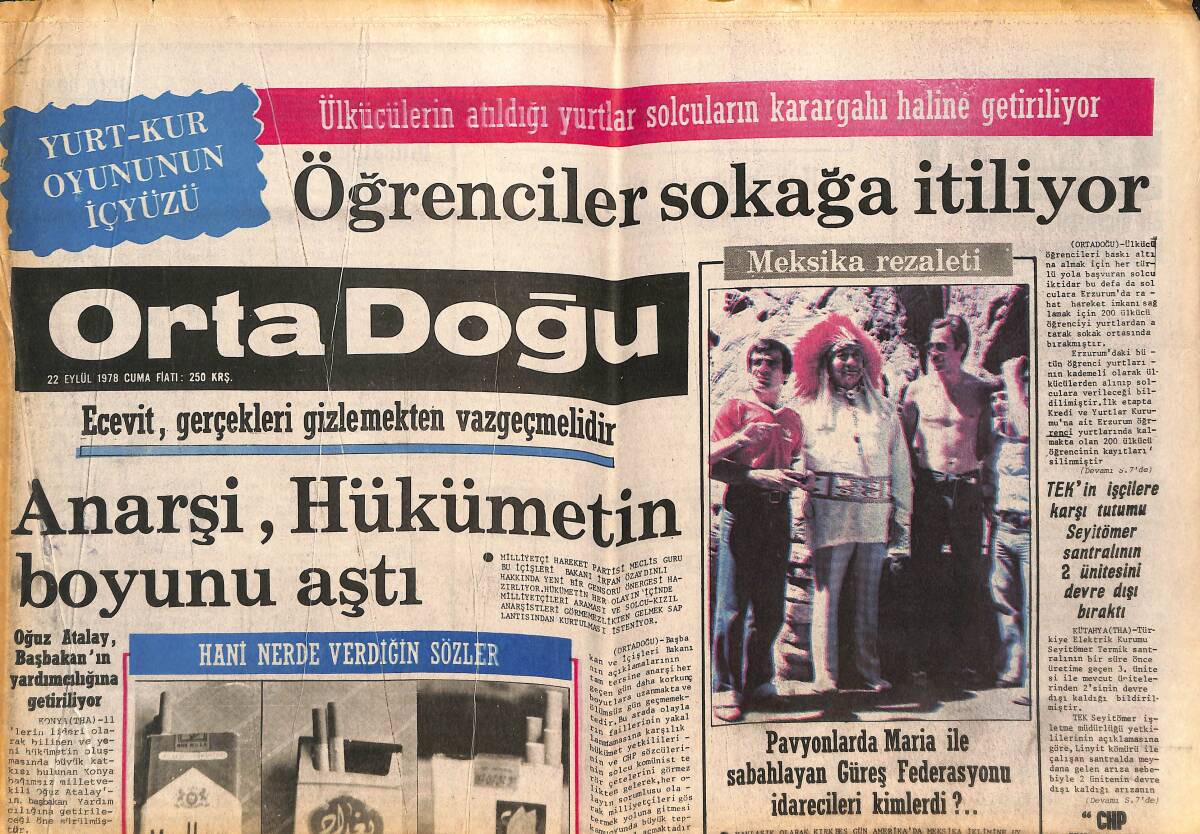 Orta Doğu Gazetesi 22 Eylül 1978 - Öğrenciler Sokağa İtiliyor - Enver Sedat , Yerini Muhafaza İçin Hükümeti Ve Valileri Değiştiriyor GZ143740 - 1