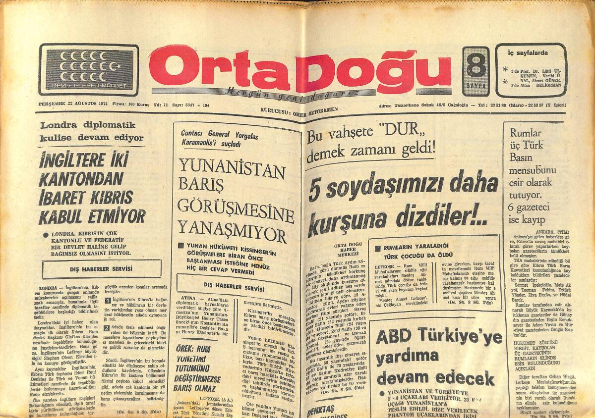 Orta Doğu Gazetesi 22 Şubat 1975 - ABD Türkiye'ye Yardıma Devam Edecek - Amerika Da Atatürkçü Oluyor - Ankara Mı Atina Mı ? GZ138554 - 1