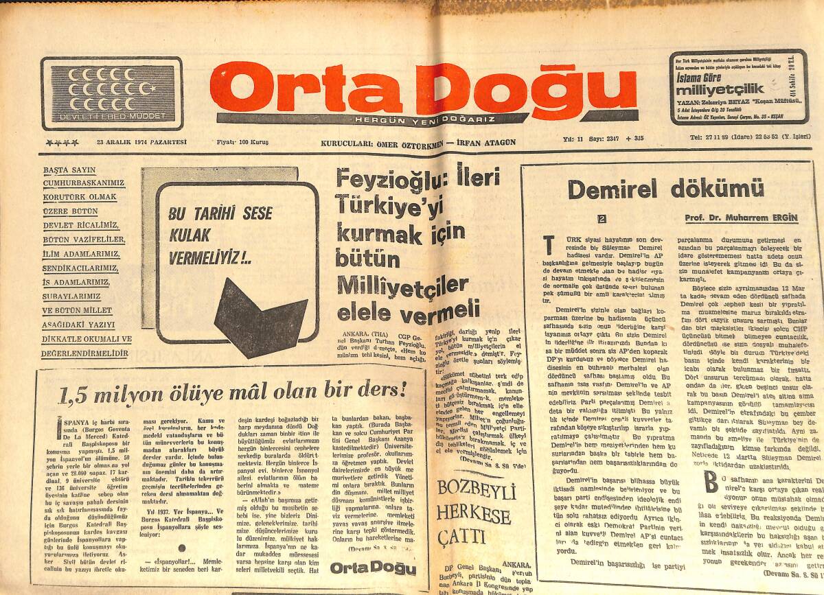 Orta Doğu Gazetesi 23 Aralık 1974 - Turhan Feyzioğlu:İleri Türkiye'yi Kurmak İçin Bütün Milliyetçiler Elele Vermeli-1,5 Milyon Ölüye Mal Olan Bir Ders GZ139436 - 1
