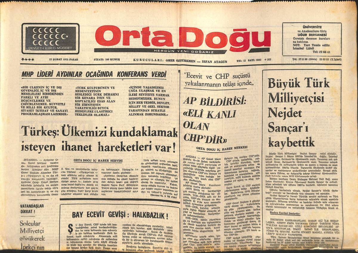 Orta Doğu Gazetesi 23 Şubat 1975 - Türkeş: Ülkemizi Kundaklamak İsteyen İhanet Hareketleri Var! - Bay Ecevit Gevişi: Halkbazlık! GZ139327 - 1