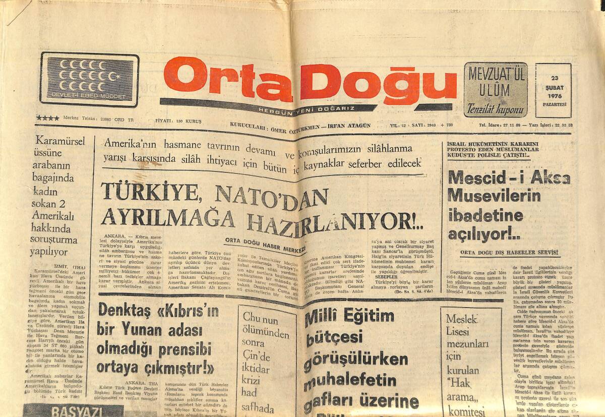Orta Doğu Gazetesi 23 Şubat 1976 - Türkiye, NATO'dan Ayrılmaya Hazırlanıyor - Mescid-i Aksa Musevilerin İbadetine Açılıyor GZ139182 - 1