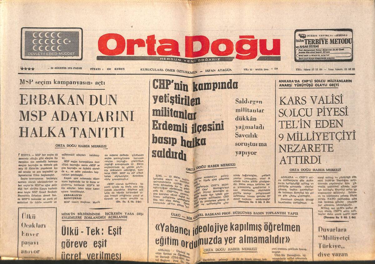 Orta Doğu Gazetesi 24 Ağustos 1975 - Süleyman Demirel: Anarşinin Siyasi Hamisi CHP'DİR! - Necmettin Erbakan, Dün MSP Adaylarını Halka Tanıttı GZ139379 - 1