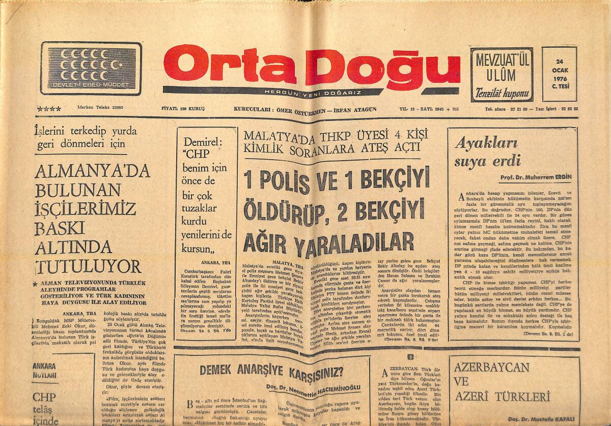 Orta Doğu Gazetesi 24 Ocak 1976 - Batı Ülkeleri Nükleer Alanda Nato'ya Yardım Edecekler! - Albayrak CHP'NİN Tutumunu Tenkit Etti! GZ139257 - 1