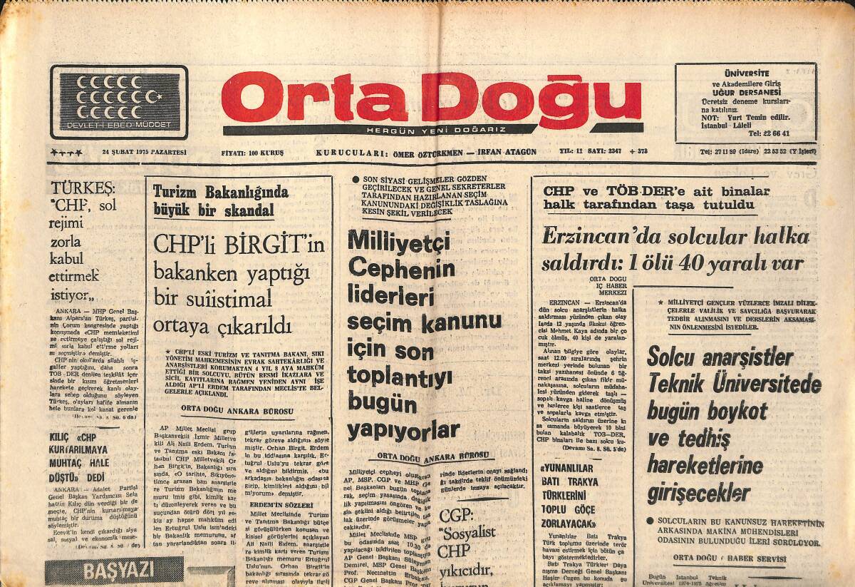Orta Doğu Gazetesi 24 Şubat 1975 - CHP Ve TÖB DER'E Ait Binalar Halk Tarafından Taşlandı - Artık CHP'YE Hükümet Kurma Görevi Vermez! GZ139326 - 1