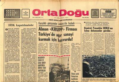 Orta Doğu Gazetesi 25 Ağustos 1976 - Alman KRUPP Firması Türkiyede Ağır Sanayi Kurmak İçin Başvurdu GZ89355 - 1