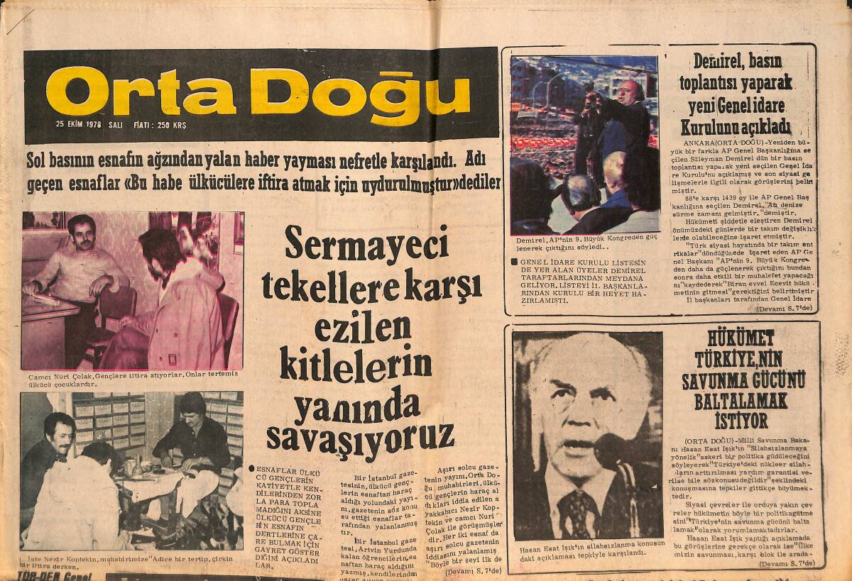 Orta Doğu Gazetesi 25 Ekim 1978 - Süleyman Demirel: Basın Toplantısı Yaparak Yeni Genel İdare Kurulunu Açıkladı! GZ139423 - 1