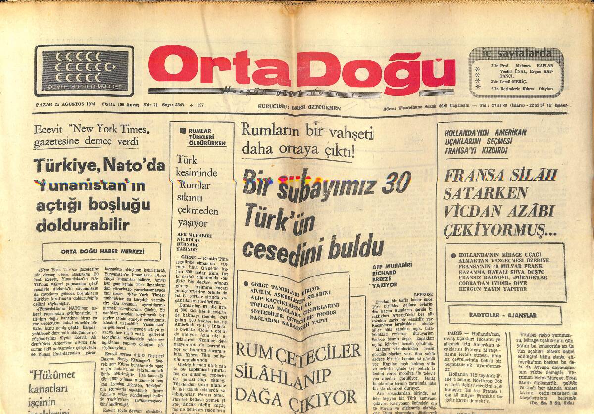 Orta Doğu Gazetesi 25 Şubat 1975 - Türkiye, NATO'da Yunanistan'ın Açtığı Boşluğu Doldurabilir - Rumların Bir Vahşeti Daha Ortaya Çıktı GZ138553 - 1