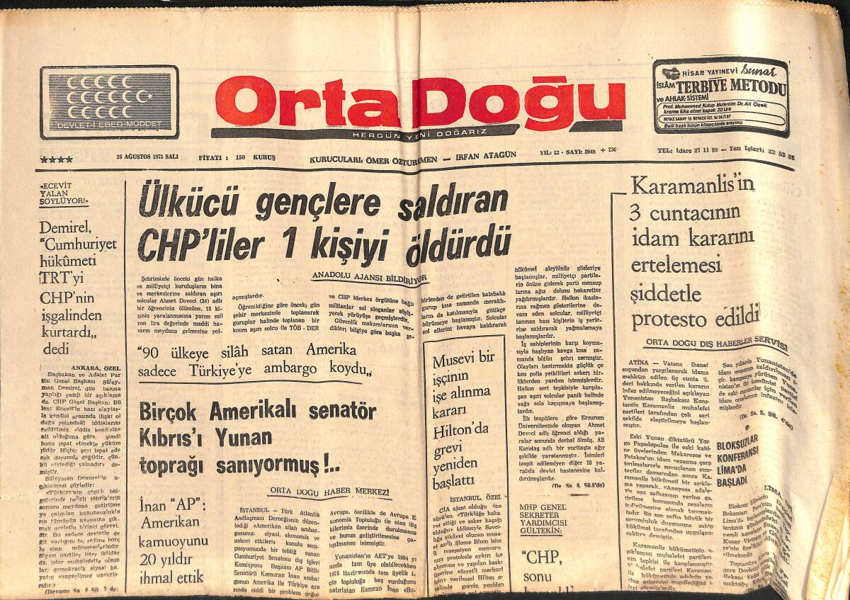 Orta Doğu Gazetesi 26 Ağustos 1975 - CHP,Sonu Karanlık Bir Türkiye İstiyor - Süleyman Demirel:Cumhuriyet Hükümet'i TRT'Yİ CHP'NİN İşgalinden Kurtardı GZ139381 - 1