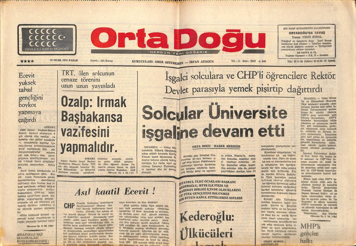 Orta Doğu Gazetesi 26 Ocak 1975 - Solcular Üniversite İşgaline Devam Etti! - Milliyetçi Liderler, Celal Bayar'ın Konuşmasını İyi Karşıladılar! GZ139319 - 1