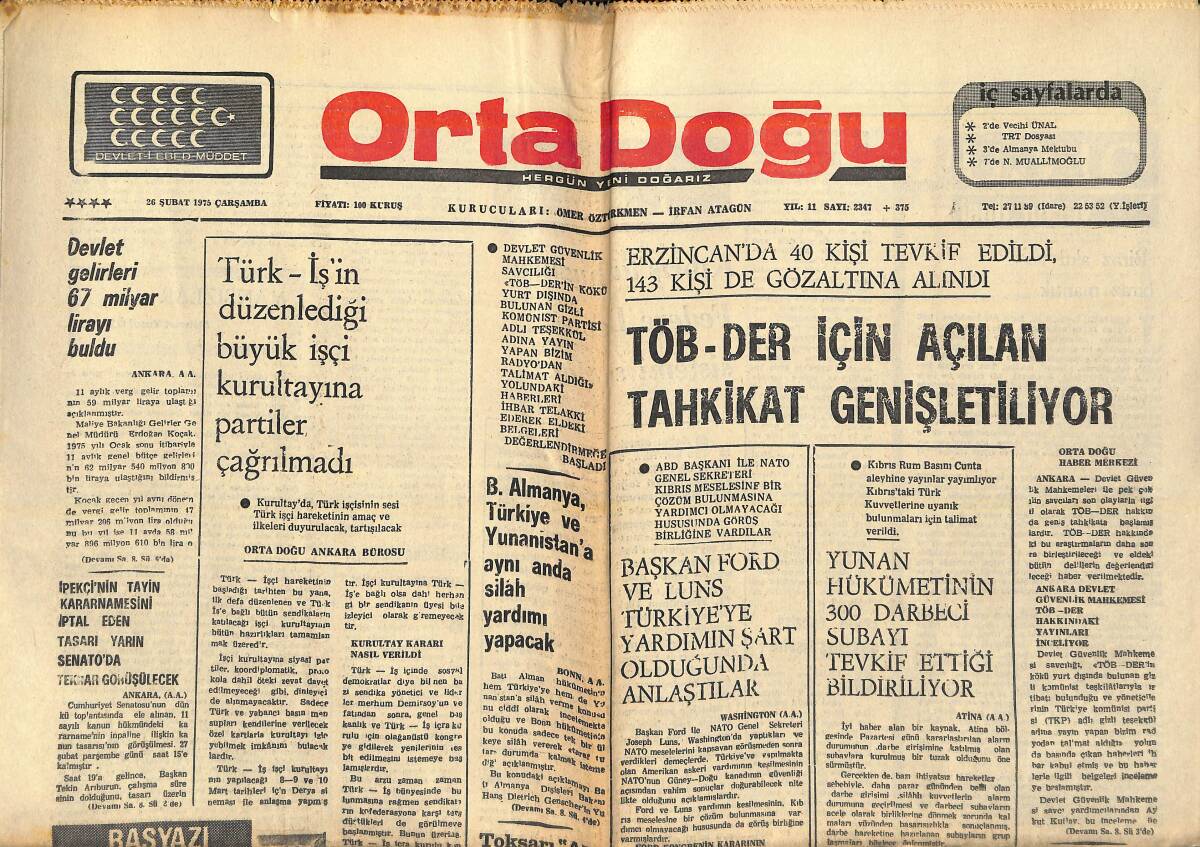 Orta Doğu Gazetesi 26 Şubat 1975 - TÖB-DER İçin Açılan Tahkikat Genişletiliyor - B. Almanya, Türkiye Ve Yunanistan'a Aynı Anda Silah Yardımı Yapacak GZ138552 - 1
