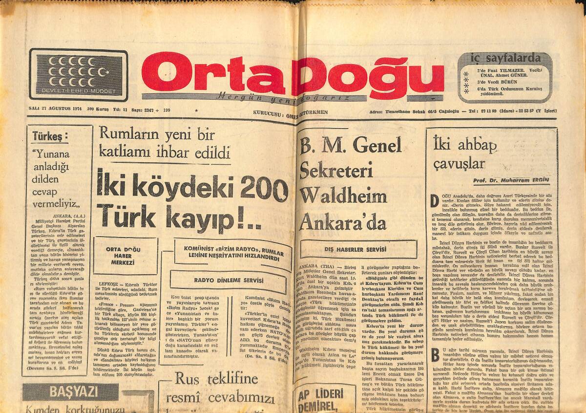 Orta Doğu Gazetesi 27 Ağustos 1974 - AP Lideri Süleyman Demirel Orgeneral Sancar'ı Kutladı! - B.M Genel Lideri Waldheim Ankara'da GZ139430 - 1