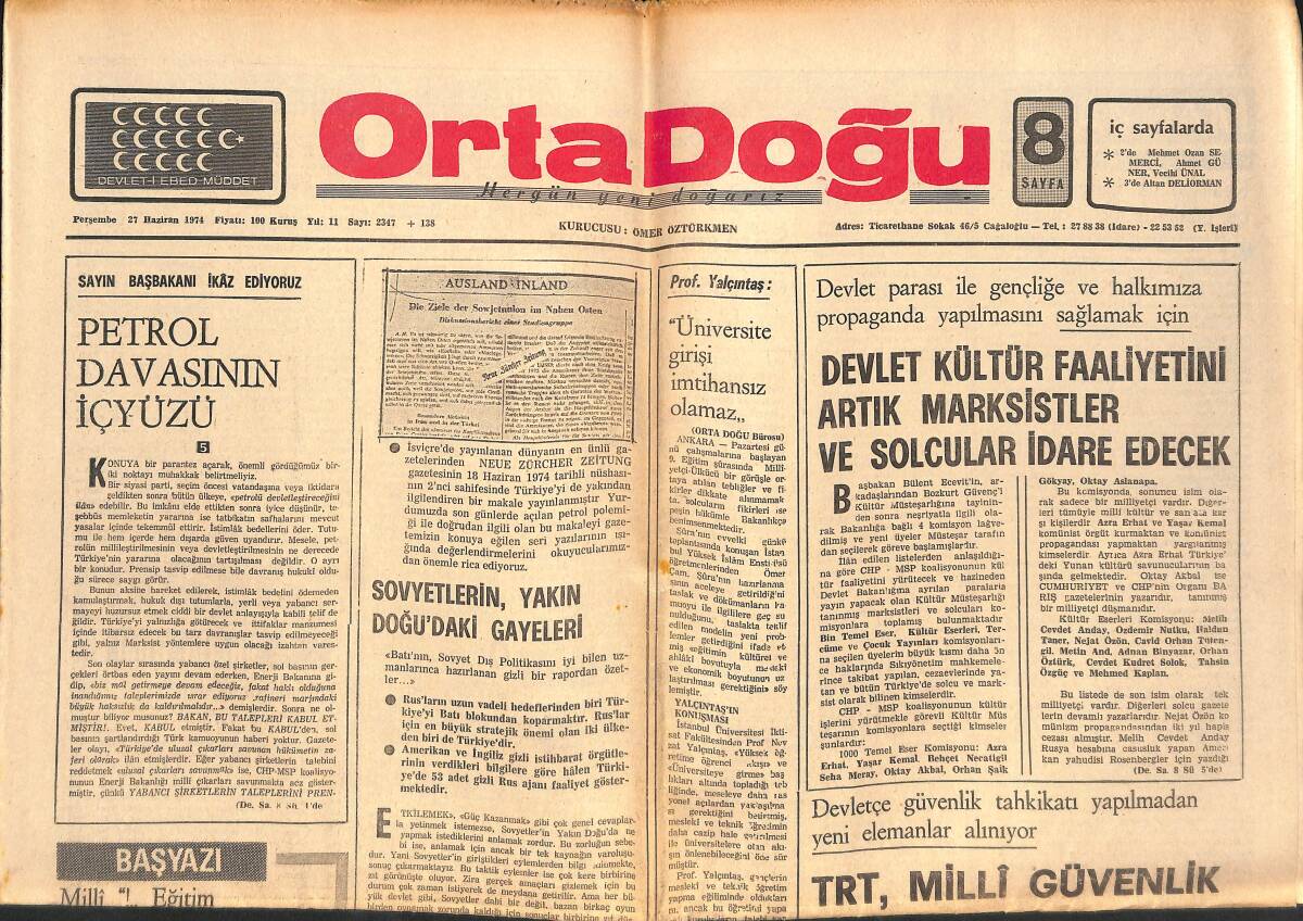 Orta Doğu Gazetesi 27 Haziran 1974 - TRT Milli Güvenlik Talimatını Çiğniyor! - Halil Tunç: Erbakan Konuşunca İşçilerimiz Tereddüte Düşüyor! GZ139416 - 1