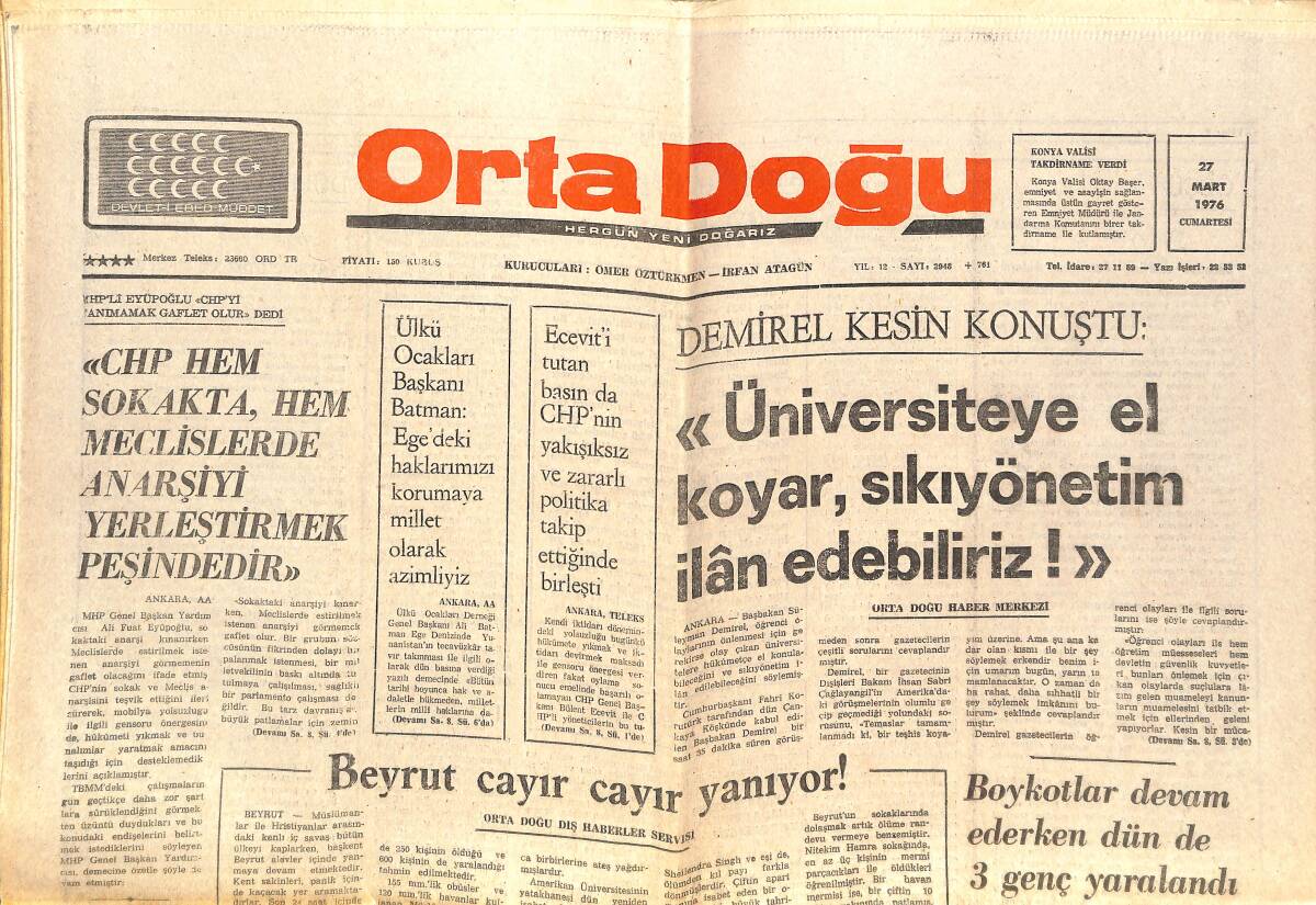 Orta Doğu Gazetesi 27 Mart 1976 - Demirel Kesin Konuştu: Üniversiteye El Koyar Sıkıyönetim İlan Edebiliriz GZ143866 - 1
