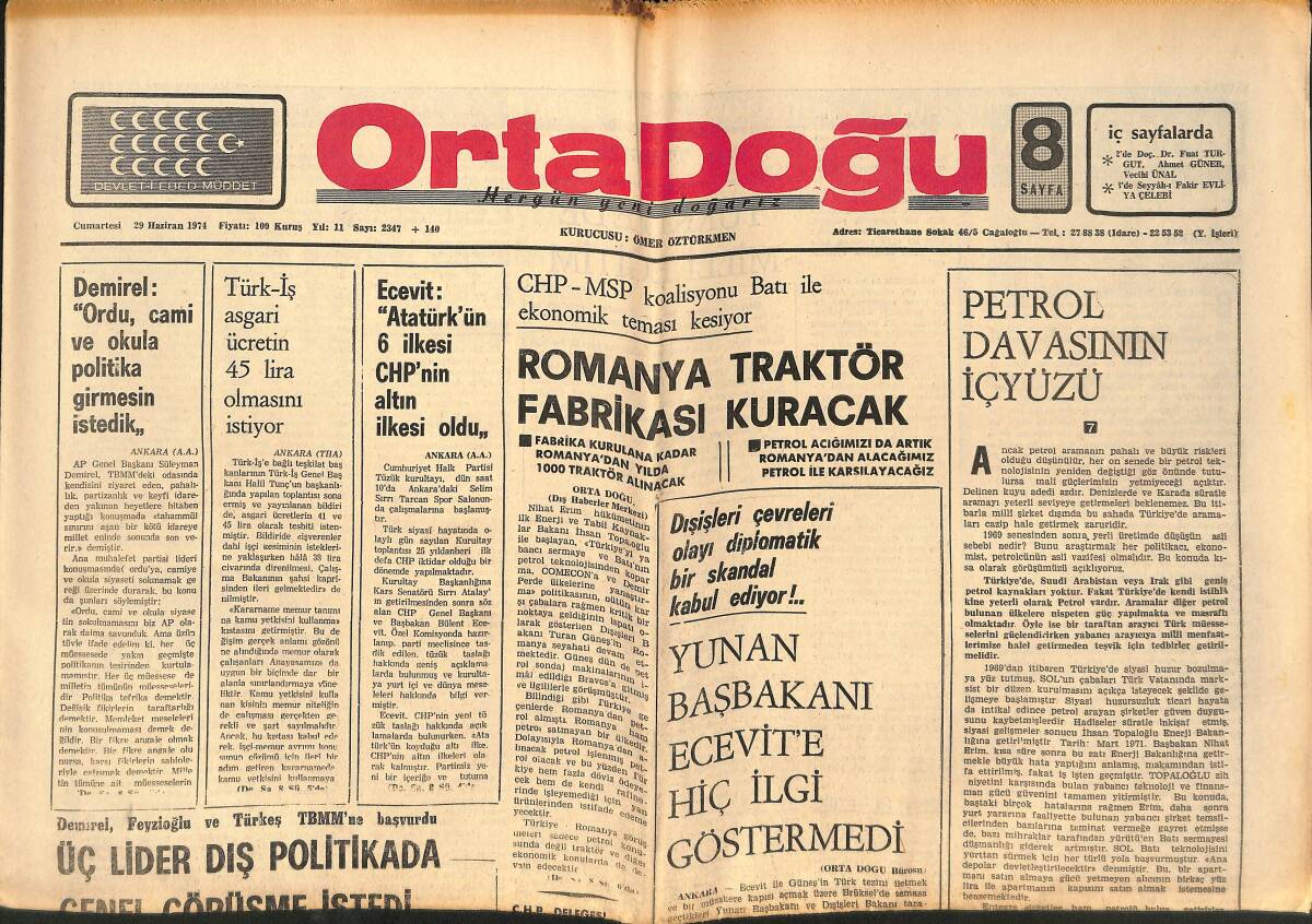 Orta Doğu Gazetesi 29 Haziran 1974 - Bülent Ecevit: Atatürk'ün 6 İlkesi CHP'NİN Altın İlkesi Oldu! - Filipinler'de 60 Müslüman Katledildi! GZ139349 - 1