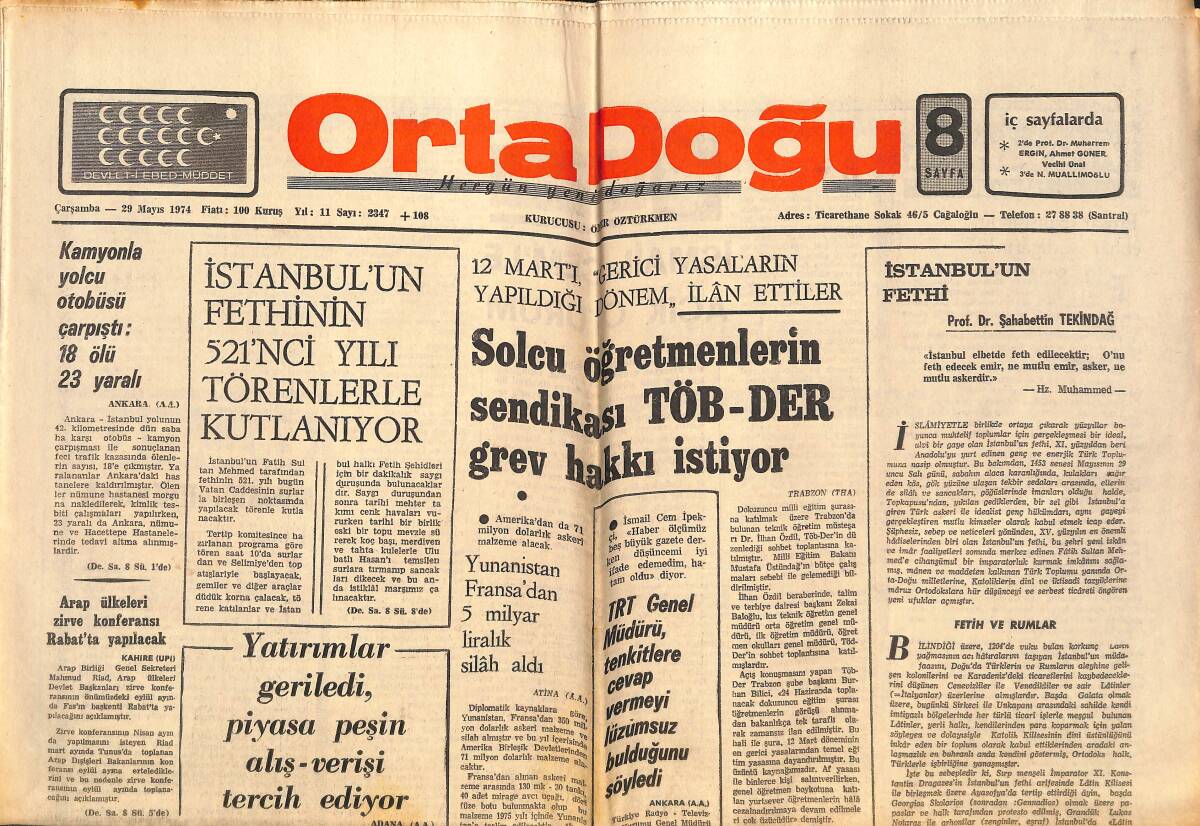 Orta Doğu Gazetesi 29 Mayıs 1974 - İstanbul'un Fethi'nin 521'nci Yılı Törenlerle Kutlanıyor - Solcu Öğretmenlerin Sendikası TÖB-DER Grev Hakkı İstiyor GZ139453 - 1