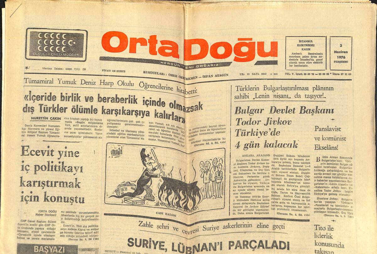 Orta Doğu Gazetesi 3 Haziran 1976 - Suriye Lübnan'ı Parçaladı - Ecevit Yine İç Politikayı Karıştırmak İçin Konuştu - Türkistan'da Öldürülen Türk Şairleri GZ139184 - 1
