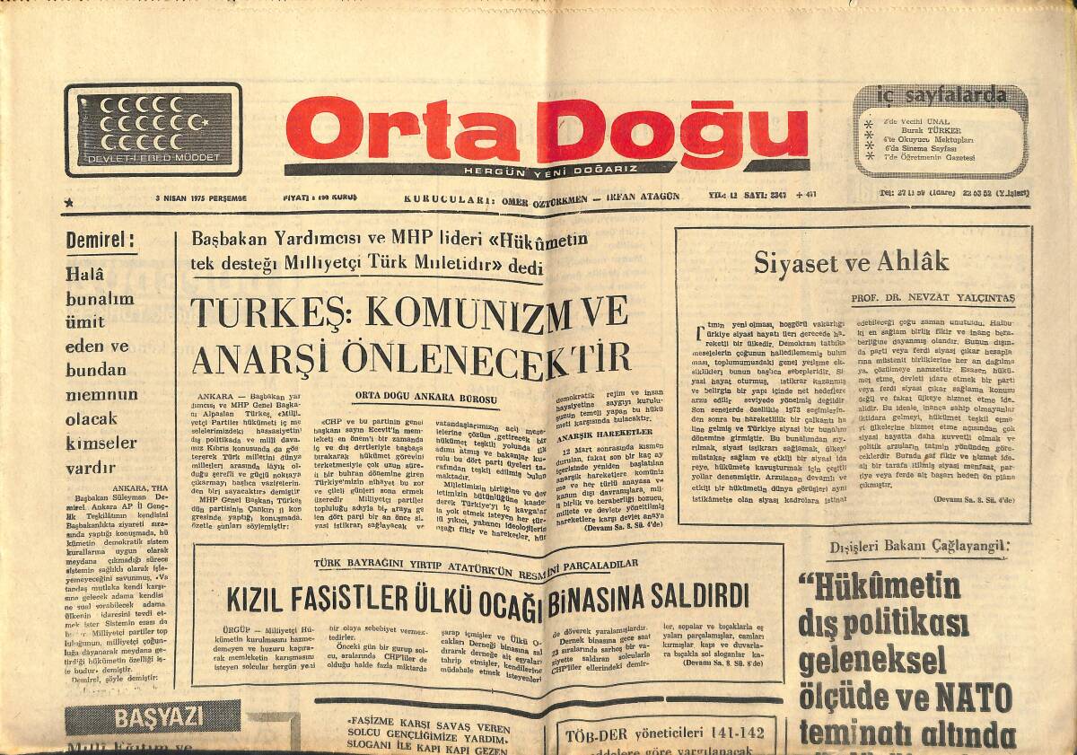 Orta Doğu Gazetesi 3 Nisan 1975 - Türkeş: Konunizm Ve Anarşi Önlenecektir! - Kızıl Faşistler Ülkü Ocağı Binasına Saldırdı! GZ139291 - 1