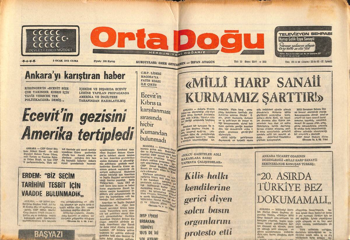 Orta Doğu Gazetesi 3 Ocak 1975 - Necmettin Erbakan: Türkiye 1975'de İki Yol Ayrımı Başındadır! - Bülent Ecevit'in Gezisini Amerika Tertipledi GZ139312 - 1