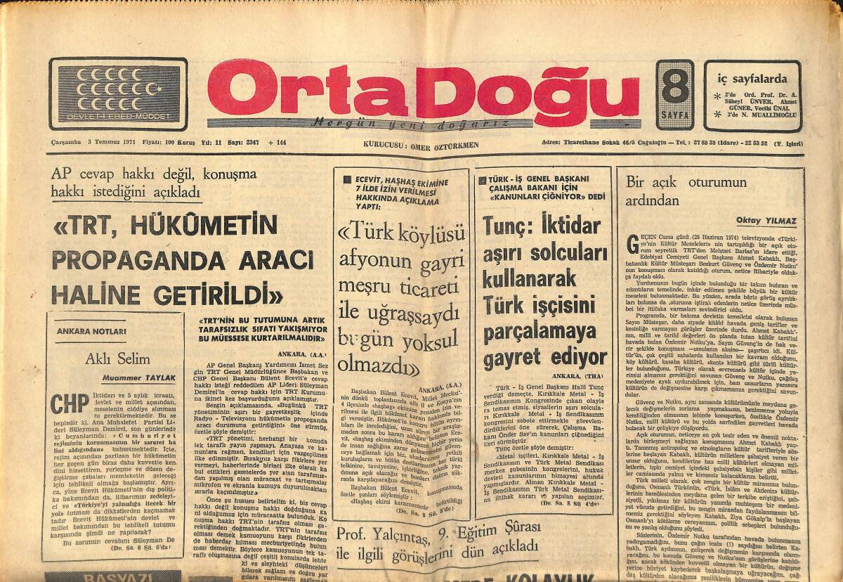 Orta Doğu Gazetesi 3 Temmuz 1974 - TRT, Hükümetin Propaganda Aracı Haline Getirildi - Petrol Davasının İç Yüzü! GZ139293 - 1