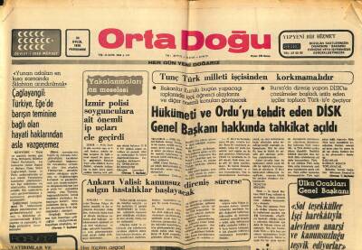 Orta Doğu Gazetesi 30 Eylül 1976 - Hükümeti Ve Orduyu Tehdit Eden DİSK Genel Başkanı Hakkında Tahkikat Açıldı GZ89304 - 1