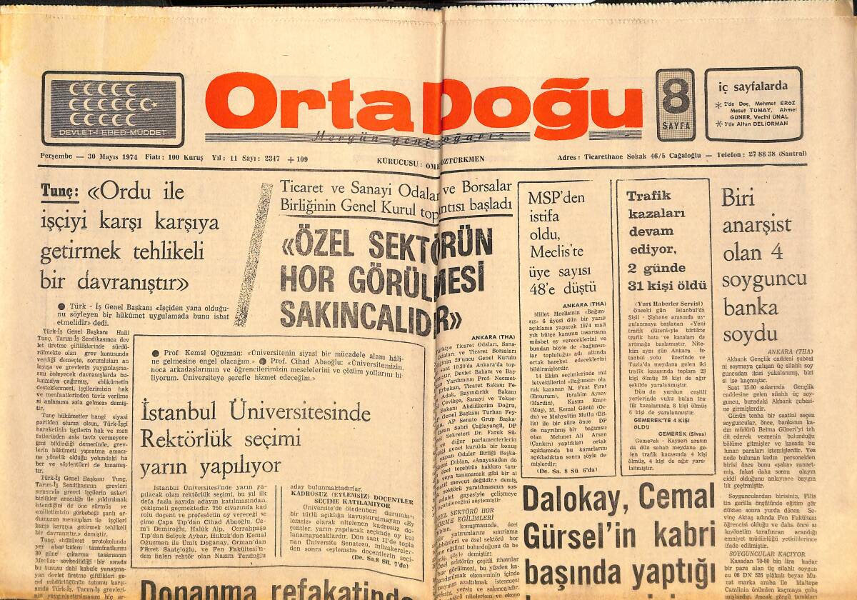 Orta Doğu Gazetesi 30 Mayıs 1974 - Dalokay, Cemal Gürsel'in Kabri Başında Yaptığı Konuşma İçin Özür Diledi - Cemal Gürsel Bölgesinde Neler Oluyor? GZ139454 - 1