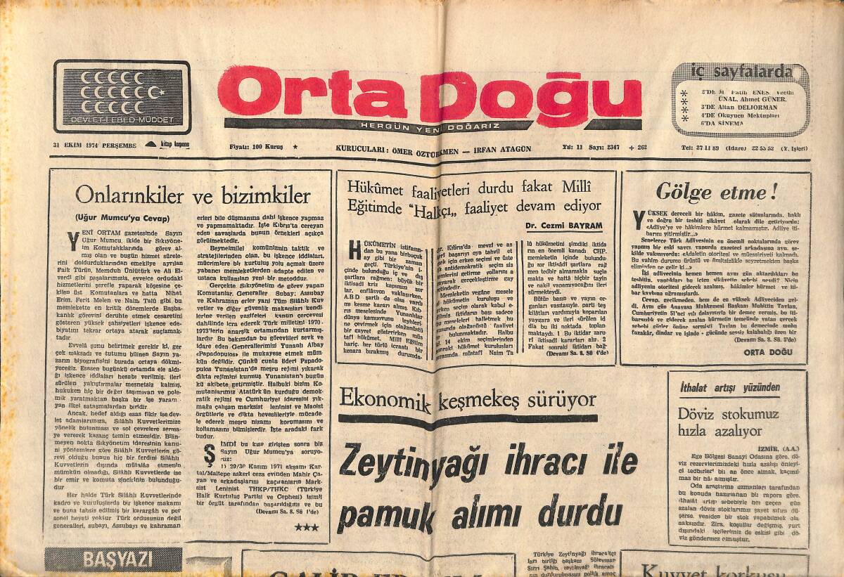 Orta Doğu Gazetesi 31 Ekim 1974 - Dış Basından İktibaslar - İthalat Artışı Yüzünden Döviz Stokumuz Hızla Azalıyor! GZ139329 - 1