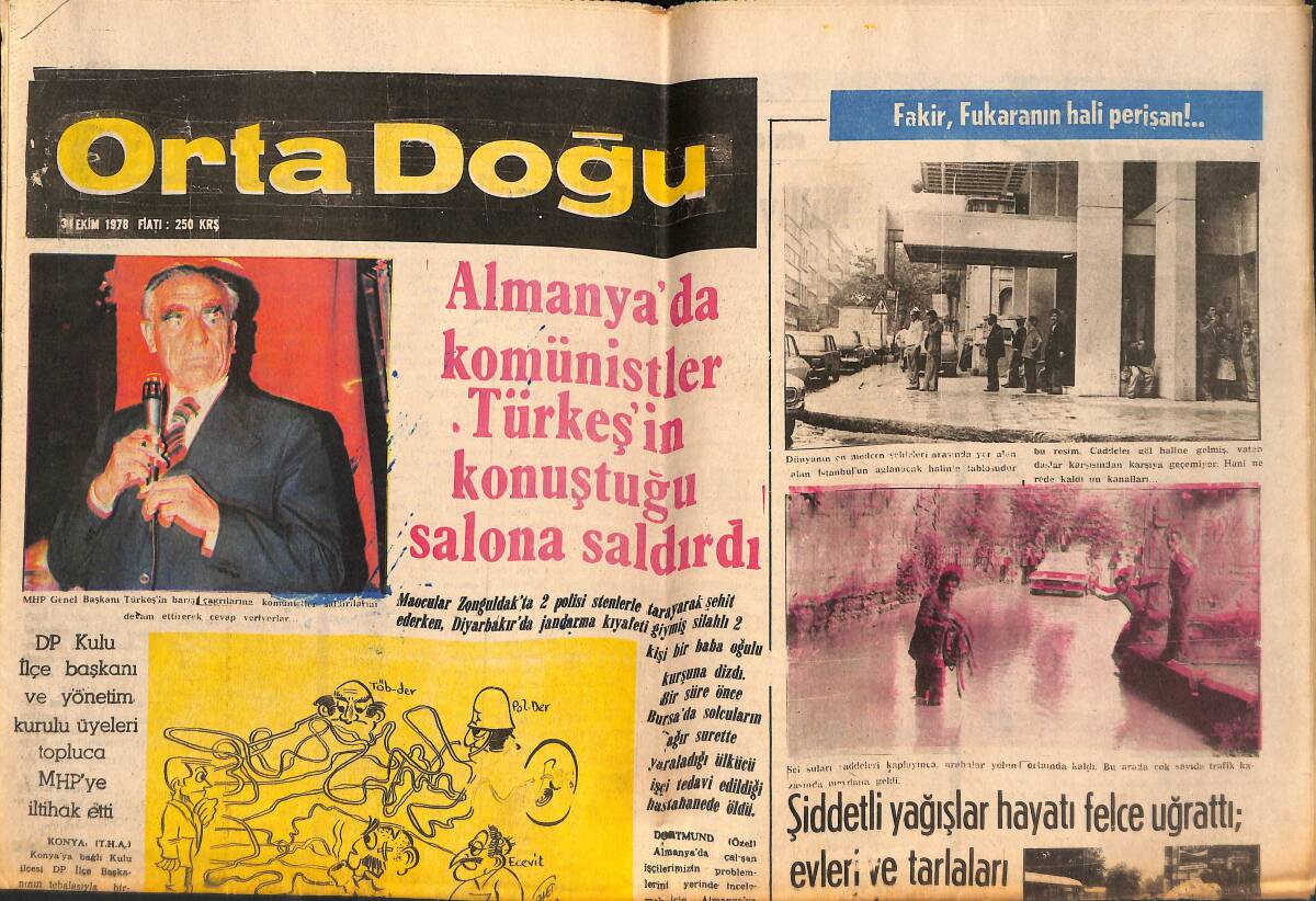 Orta Doğu Gazetesi 31 Ekim 1978 - Almanya'da Komünistler Türkeş'in Konuştuğu Salona Saldırdı - Arap Red Cephesi'nin Zirve Toplantısı Bağdat'da Başladı GZ139411 - 1