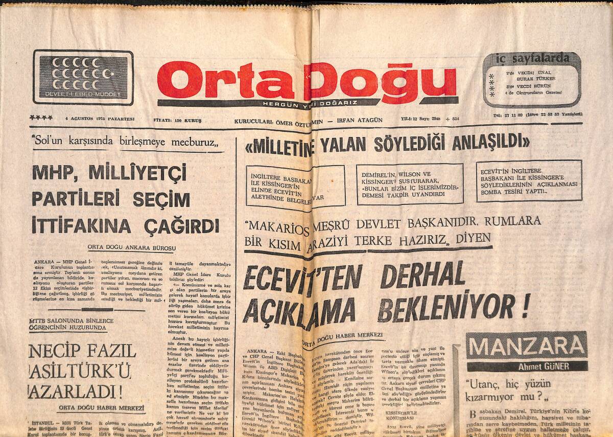 Orta Doğu Gazetesi 4 Ağustos 1975 - Bülent Ecevit'ten Derhal Açıklama Bekleniyor! - MHP, Milliyetçi Seçim İttifakına Çağırdı! GZ139452 - 1