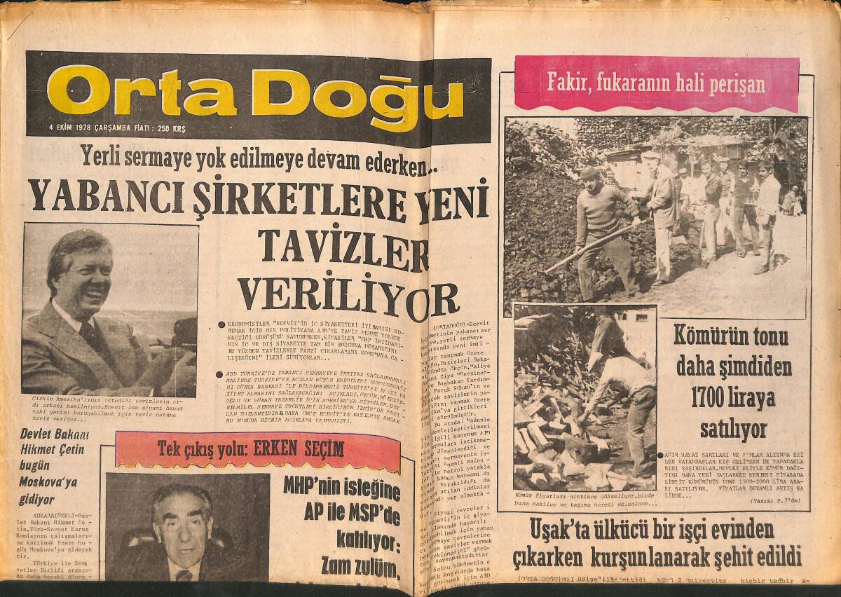 Orta Doğu Gazetesi 4 Ekim 1978 - Süleyman Demirel: İdareyi Ele Geçirenler Türkiye'nin Kalkınmasını Durdurdu! - Yerli Sermaye Yok Edilmeye Devam Ediyor GZ139369 - 1