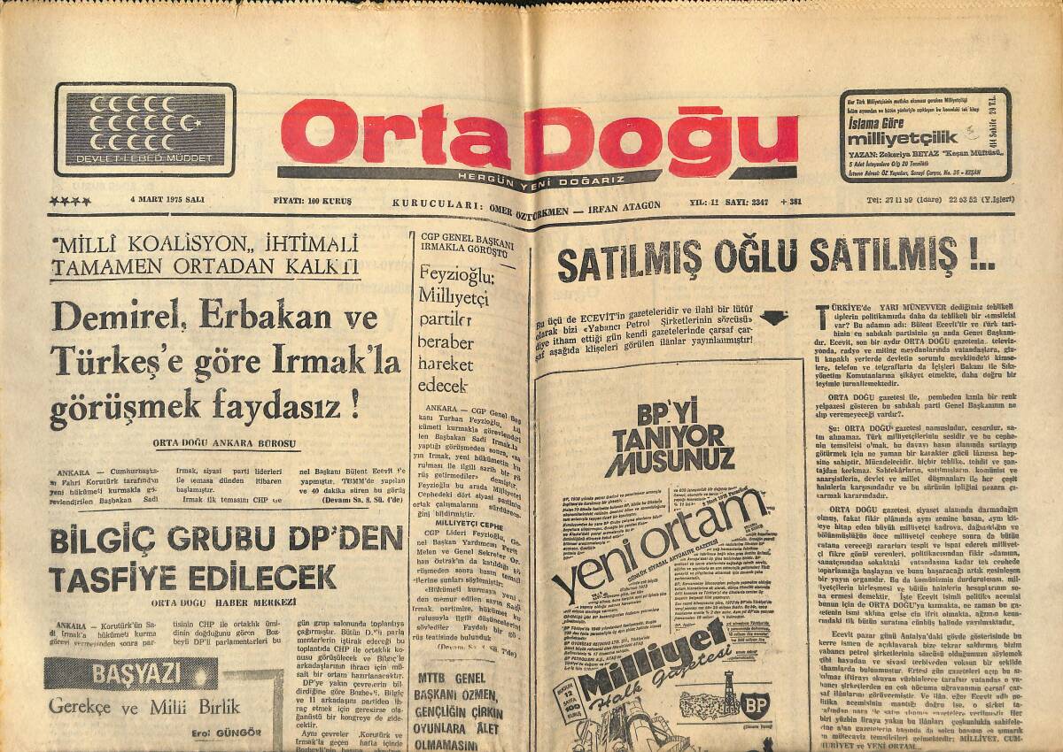 Orta Doğu Gazetesi 4 Mart 1975 - Demirel, Erbakan Ve Türkeş'e Göre Irmak'la Görüşmek Faydasız - NATO Başkomutanı Haig Ankara'ya Geldi GZ139192 - 1